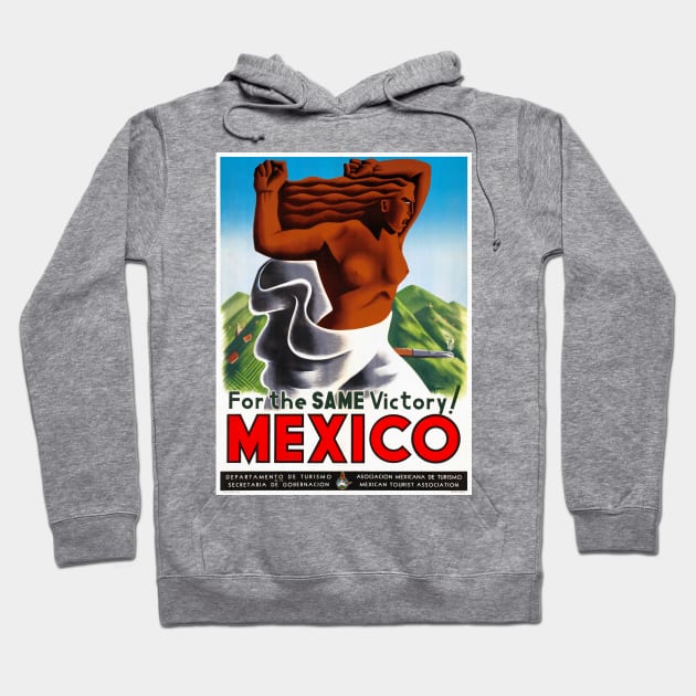 Vintage Travel Poster Mexico for the same victory Hoodie by vintagetreasure